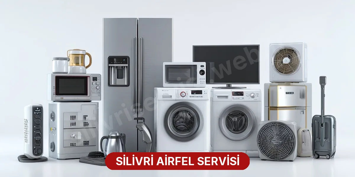 Silivri Airfel Servisi