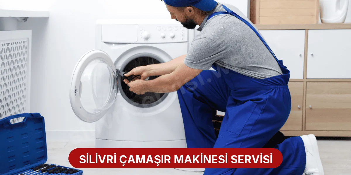 Silivri Çamaşır Makinesi Servisi