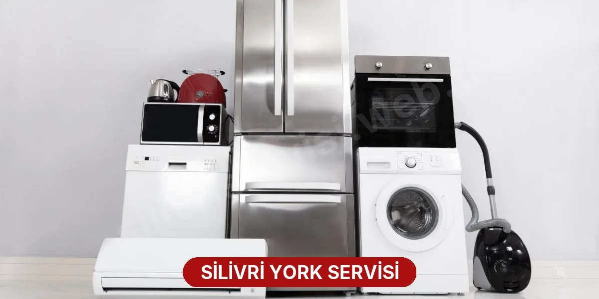 Silivri York Servisi